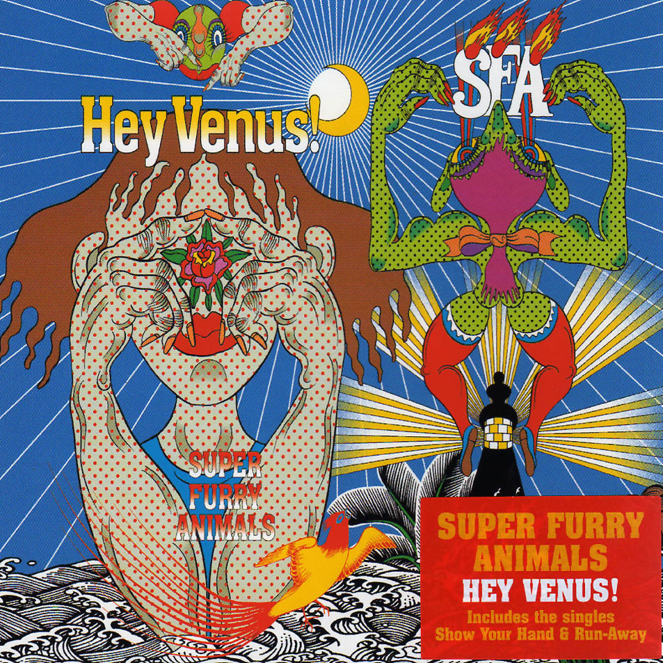 Super Furry Animals - Hey Venus