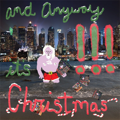 Chk Chk Chk - And Anyway Its Christmas 7"