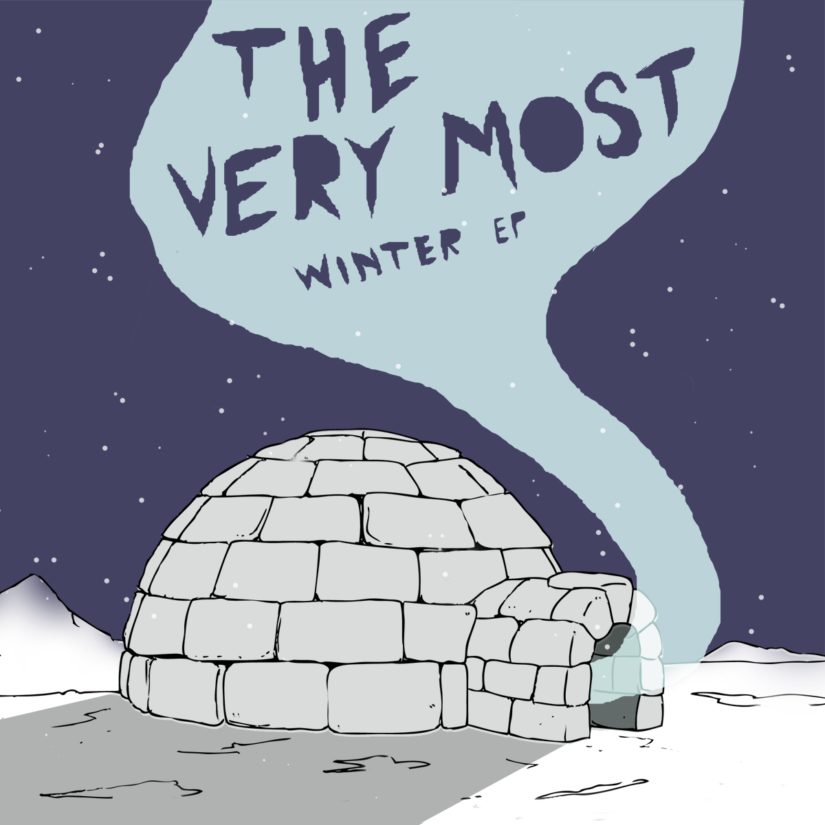 The Very Most - Winter EP