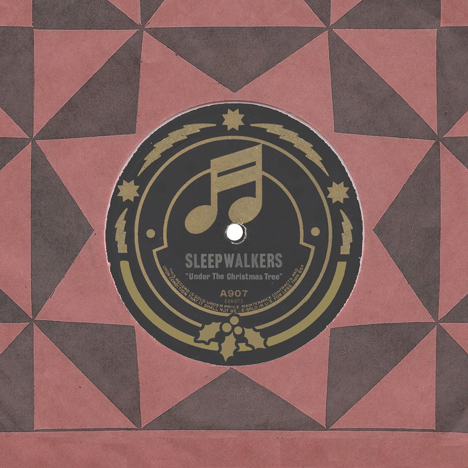 Sleepwalkers "Under the Christmas Tree"