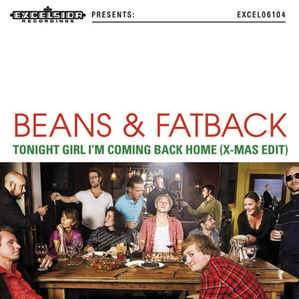 Beans & Fatback "Tonight Girl I'm Coming Back Home"