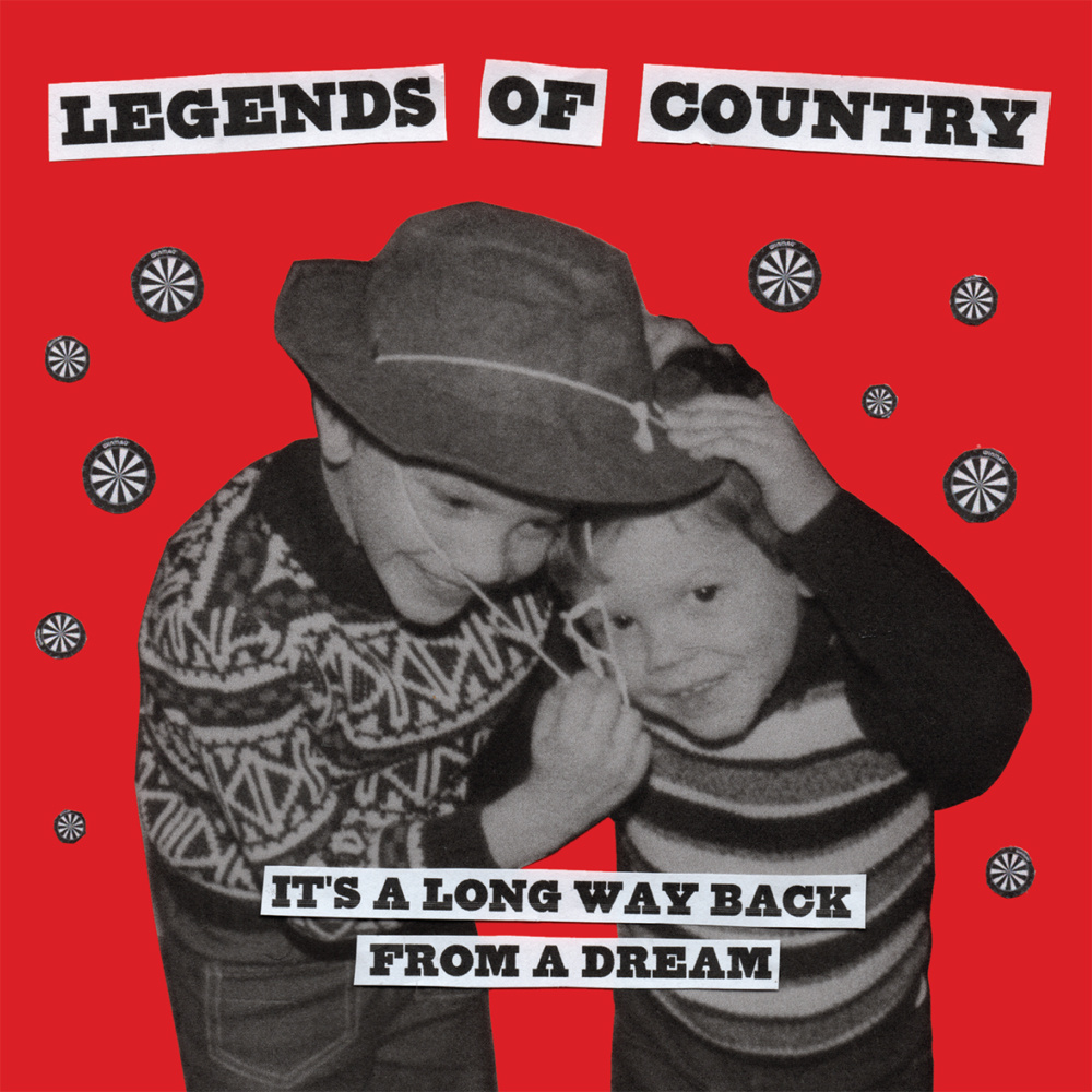 The Legends of Country - Its' a Long Way Back from a Dream