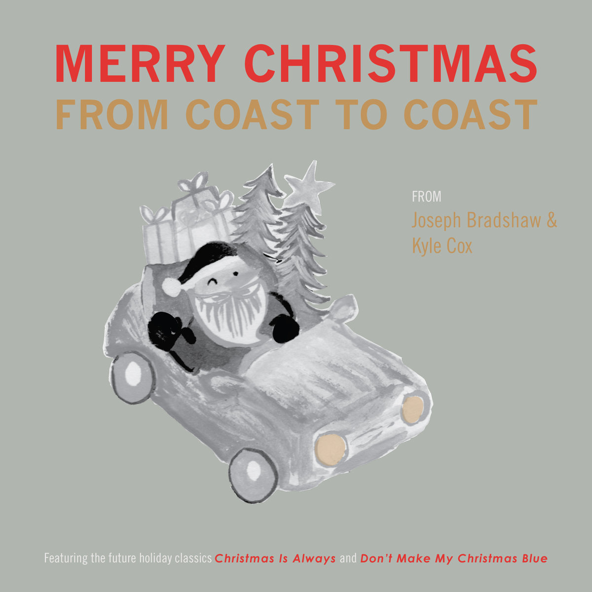 Joseph Bradshaw & Kyle Cox - Merry Christmas from Coast to Coast (2015)