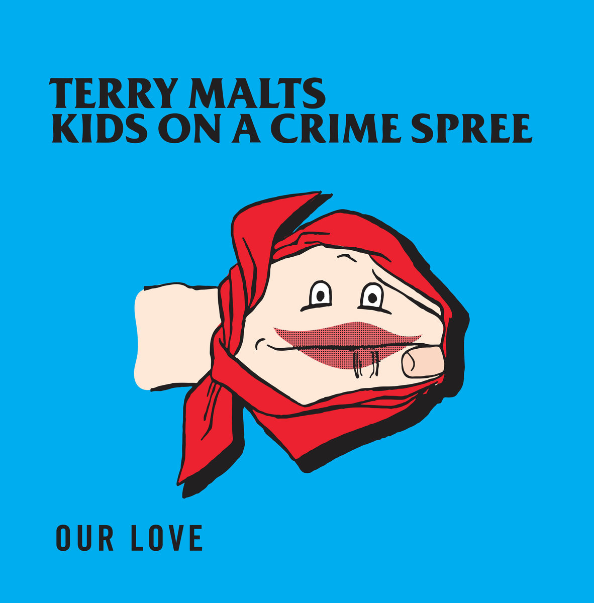 Terry Malts "Our Love"