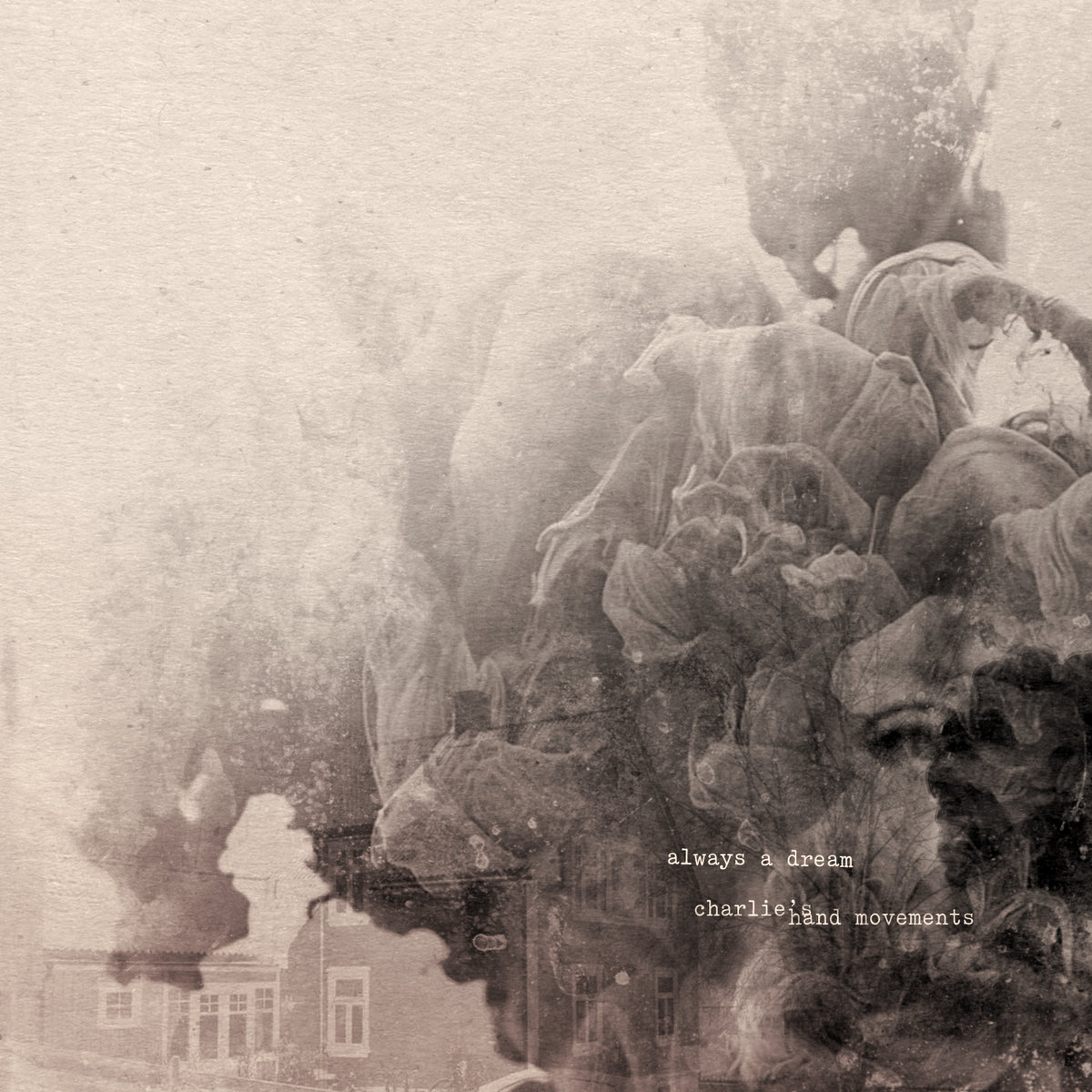 Charlie's Hand Movements "Always a Dream"