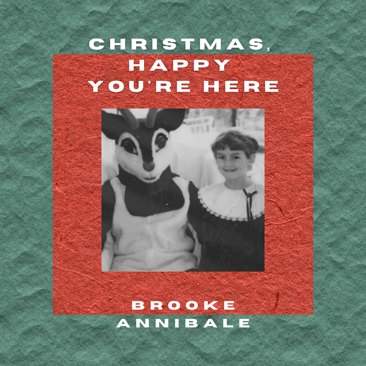 Brooke Annibale - Christmas, Happy You're Here